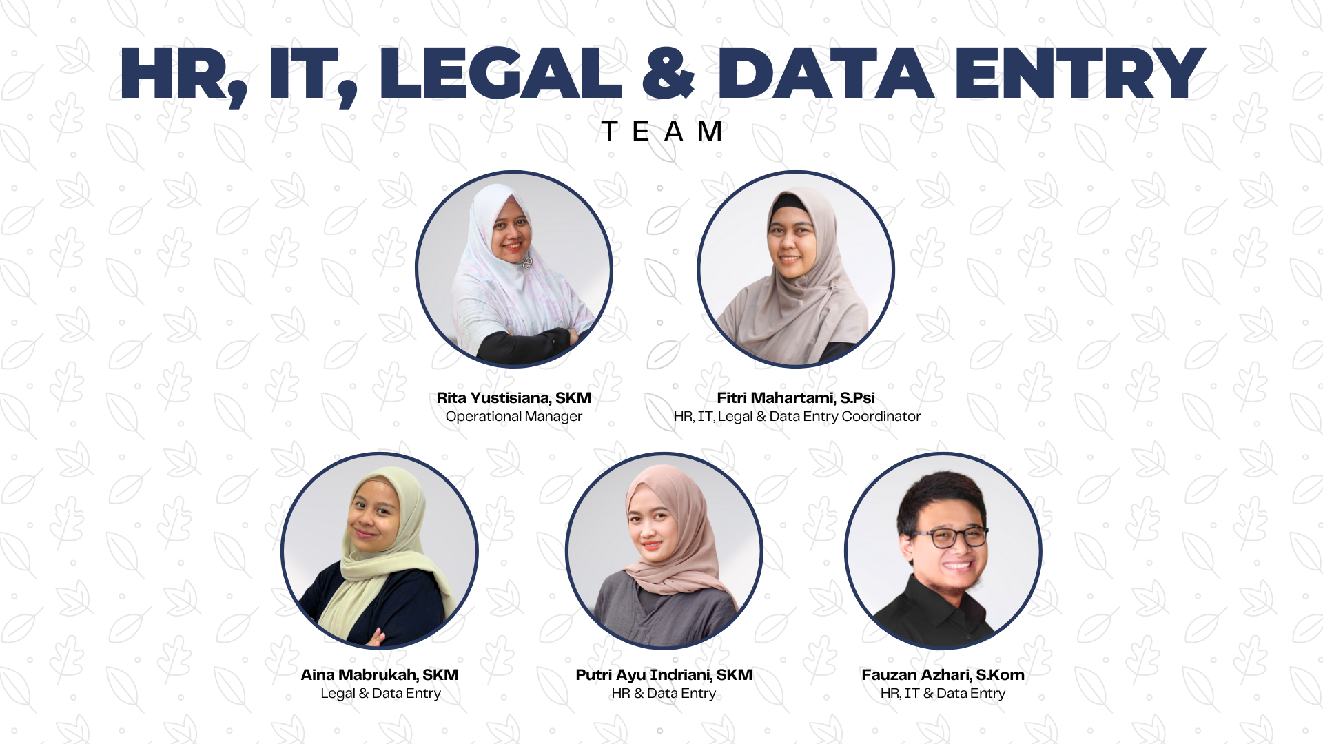 HR, IT, Legal & Data Entry Team